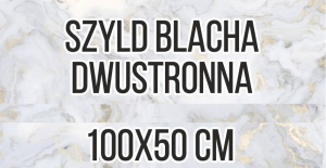 Tablica Szyld Blacha 100x50cm